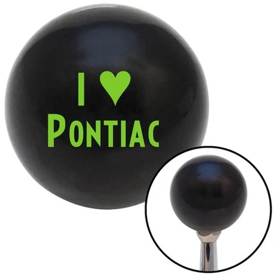Green I <3 PONTIAC Black Shift Knob w/ M16x1.5 Insert Shifter Auto Manual Brody - Image 1 of 4