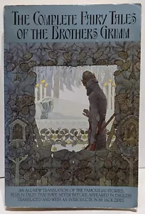 The Complete Fairy Tales of the BROTHERS GRIMM 1987 GOOD Jack Zipes Bantam - Imagen 1 de 5