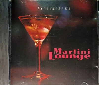 Pottery Barn ~  Martini Lounge ~ Peggy Lee•Esquivel•Julie London•Lou Rawls ~ CD - Image 1 of 4