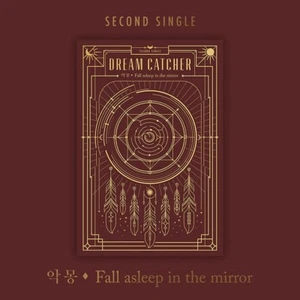 DREAMCATCHER FALL ASLEEP IN THE MIRROR 2nd Single Album/CD+Photo Book+Card+GIFT - Picture 1 of 7