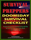 Survival Preppers Doomsday Survival Checklist: Prepare Professional Survival & F