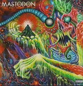 Mastodon – Once More 'Round The Sun (Vinyl 2LP - Original - US 2021) - Bild 1 von 6
