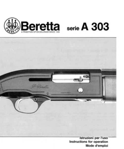 Beretta A303 A 303 Shotgun Manual - New Comb Bound Copy - Bild 1 von 3