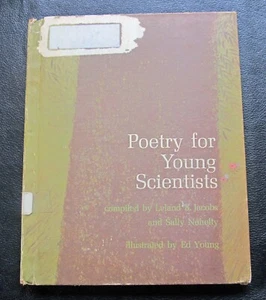 Poetry For Young Scientists ~ Leland Jacobs ~ Sally Nohelty ~ 1964 ~ Ex Library - Picture 1 of 8