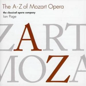 Wolfgang Amadeus Mozart A-z of Mozart Opera, The (Page) (CD) Album - Imagen 1 de 1