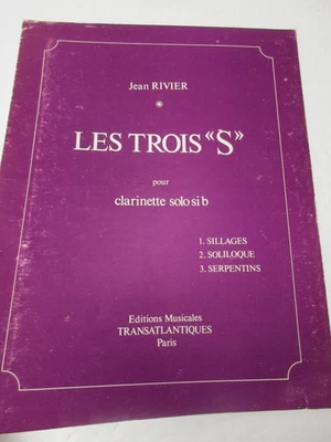 Jean Rivier Les Trois S for B Flat Clarinet Solo  Sheet Music Transatlantiques - Image 1 of 2