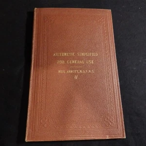 Arithmetic Simplified for General Use - Neil Arnott 1867 - Bild 1 von 10