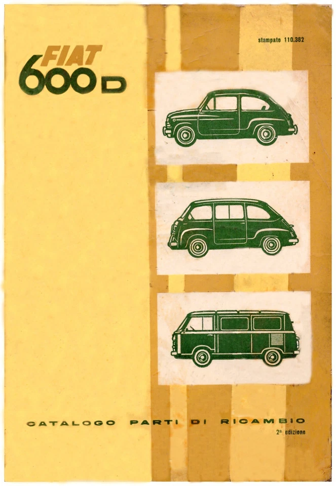 FIAT 600 berlina, multipla, furgone– CATALOGO PARTI DI RICAMBIO! - Immagine 1 di 1