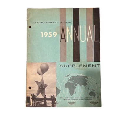 Vintage 1959 World Book Encyclopedia Annual Supplement Events Politics MCM - Image 1 of 4