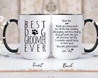 Personalized Dog Groomer Mug Funny Thank You Gift For Best Dog Groomer Appreciat