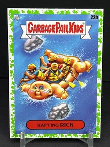 Topps Garbage Pail Kids Go On Vacation Booger Green RAFTING RICK Card #22b GPK