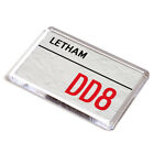 FRIDGE MAGNET - Letham DD8 - UK Postcode