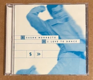 DJ Susan Morabito - Various Artists - I Love To Dance RARE out of print CD '99 - Picture 1 of 2
