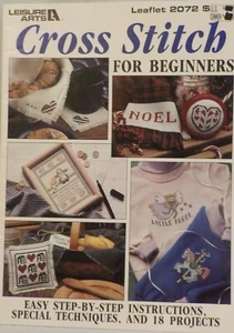 Cross Stitch For Beginners 18 Cross Stitch Patterns By Leisure Arts - Picture 1 of 3