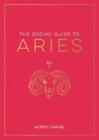 Astrid Carvel Zodiac Guide To Aries Copertina Rigida Zodiac Guides