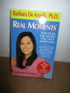 Real Moments  by Barbara De Angelis  (1995, Paperback) - Imagen 1 de 7