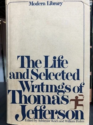 RARE! The Life & Selected Writings of Thomas Jefferson 1978 MODERN LIBRARY FINE Foto 1 de 4