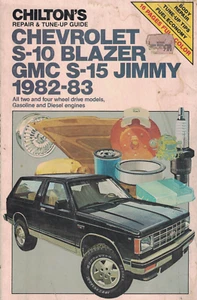 Chilton Repair & Tune-Up Guide: Chevrolet S-10Blazer & GMC Jimmy 1982-1983. - Picture 1 of 1