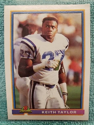 1991 BOWMAN KEITH TAYLOR #204 INDIANAPOLIS COLTS  - Image 1 of 4