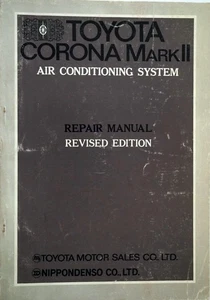 1969 - 1972 Toyota Corona Mark II Air Conditioning Shop Repair Manual MAC-054 - Picture 1 of 4