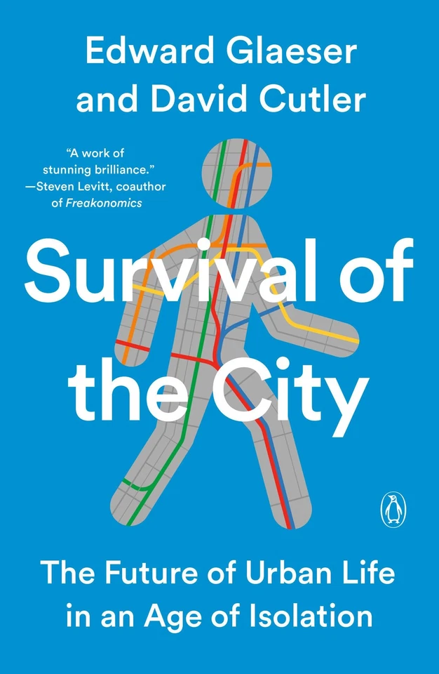 Survival of the City: The Future of Urban Life in an Age of Isolation - Image 1 of 1