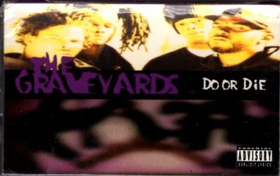 The Graveyards - Do Or Die Cassette Tape Single *New* - Image 1 of 2
