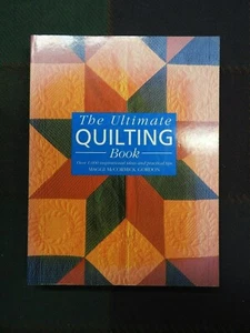 The Ultimate Quilting Book - Maggi Gordon - Softcover - Pre-Owned Excellent - Bild 1 von 9