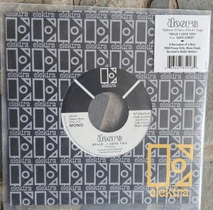 THE DOORS -HELLO I LOVE YOU/LOVE STREET 50th ANNIVERSARY PROMO 7'' SINGLE 45 RPM - Picture 1 of 3