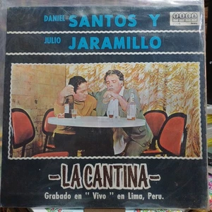Daniel Santos y Julio Jaramillo LP “La Cantina” Grabado En Vivo En Lima Perú - Picture 1 of 8