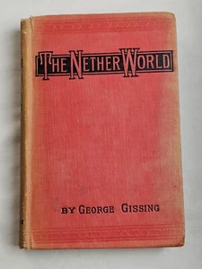 The Nether World, Hardcover George Gissing 1903 John Murray London - Picture 1 of 10