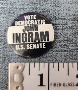 Vote Democratic JOHN INGRAM NORTH CAROLINA SENATE '78 POLITICAL PINBACK BUTTON - Picture 1 of 2