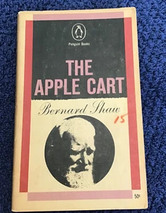 George Bernard Shaw THE APPLE CART: A Political Extravaganza Play Penguin Books - Picture 1 of 2