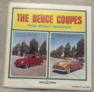 The Deuce Coups - The Shut Downs LP Vinyl - Crown CLP 5393 - Picture 1 of 4
