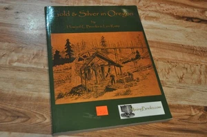 Gold and Silver in Oregon, Paperback by Brooks, Howard C; Len, Ramp, Like New... - Picture 1 of 4