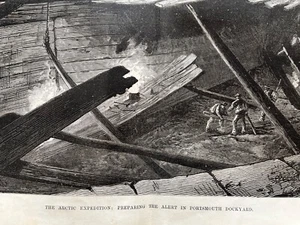 Large antique engraving of Arctic Expedition Preparing the Alert Portsmouth 1875 - Picture 1 of 5