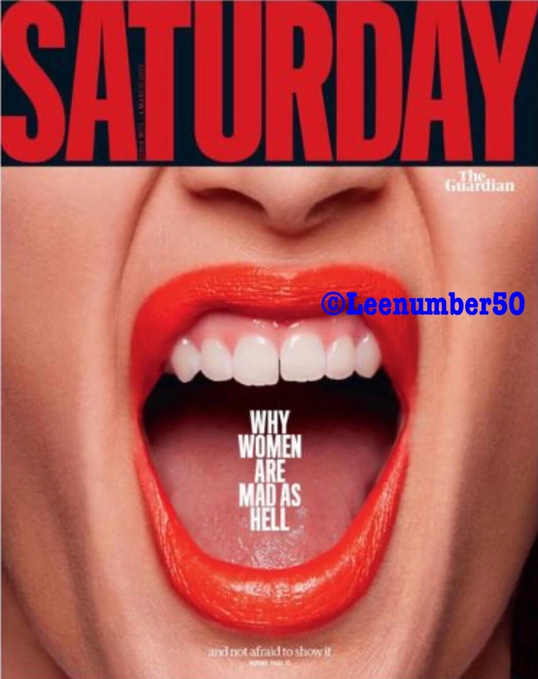 Saturday The Guardian Magazine Why Women Are Mad As Hell No75 4/3/23 Jessie Cave - Image 1 of 1