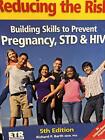 Reducing the Risk: Building Skills to Prevent Pregnancy, Std & HIV