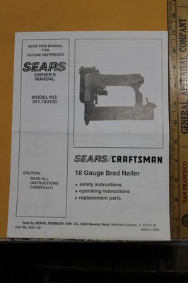 1995 Sears Craftsman Manual 18 Gauge Brad Nailer 351.183100 - Image 1 of 2
