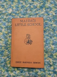 Maida's Little School von Inez Haynes Irwin, 1926, in gutem Zustand - Bild 1 von 9