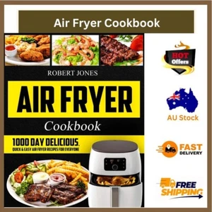 Air Fryer Cookbook 1000 Day Recipes by Robert Jones | PAPERBACK - Picture 1 of 4