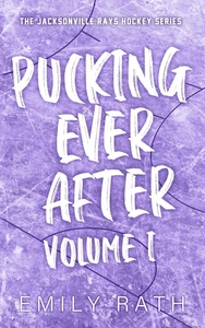 Pucking Ever After: Volume 1 (Jacksonville Rays) - Picture 1 of 12