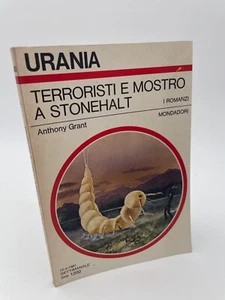 Urania Terroristi e mostro a Stonehalt Anthony Grant Mondadori 1981 - Picture 1 of 3