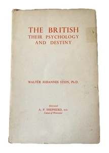 LOS BRITÁNICOS SU PSICOLOGÍA Y DESTINO WALTER JOHANNES STEIN 1958 - Imagen 1 de 5