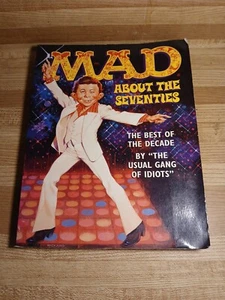 Mad About The Seventies Mad Magazine 70s - Picture 1 of 19