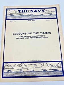 1912 The Navy Magazine Senate Committee Lessons of the Titantic - Picture 1 of 11