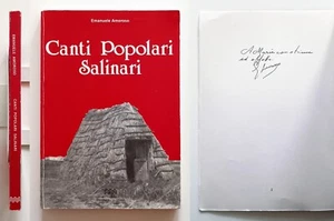 Emanuele Amoroso Canti popolari Salinari Autografato 1989 Margherita di Savoia - Imagen 1 de 12