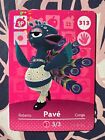 Pave # 313 AUTHENTIC amiibo card, Animal Crossing, Series 4, UNSCANNED PAVÉ