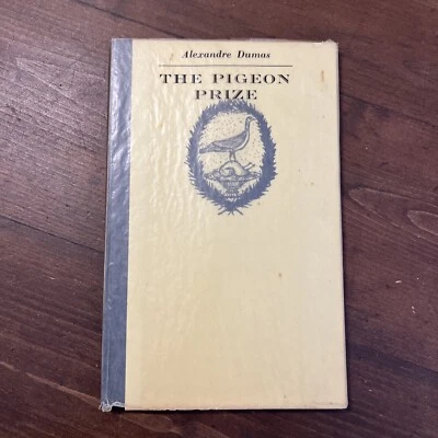The Pigeon Prize Alexandre Dumas Fils Illustrated by Richard Beer 1955 HC DJ - Image 1 of 4