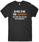 Be Nice This Halloween Give You A Ride On Broomstick Mens T-Shirt
