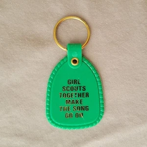 Girl Scouts Green Plastic Keychain Together Make The Song Go On Key Chain - Picture 1 of 2